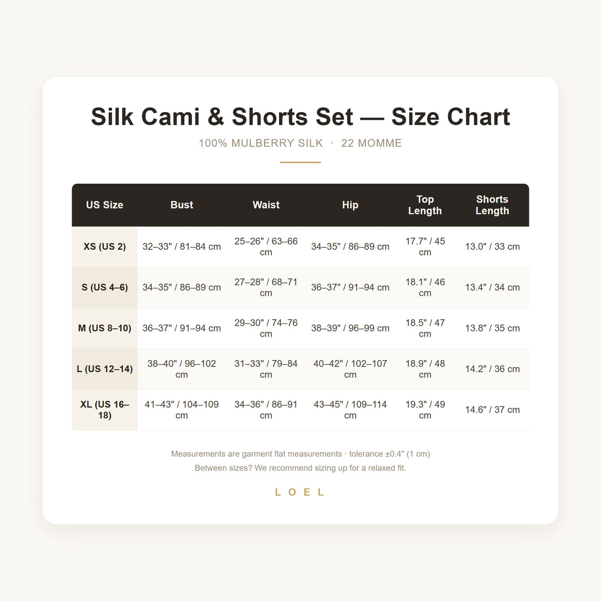 US size chart for LOEL 22 momme mulberry silk cami and shorts pajama set, sizes XS to XL in inches and centimeters